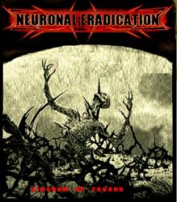 Neuronal Eradication : Kingdom of Thorns